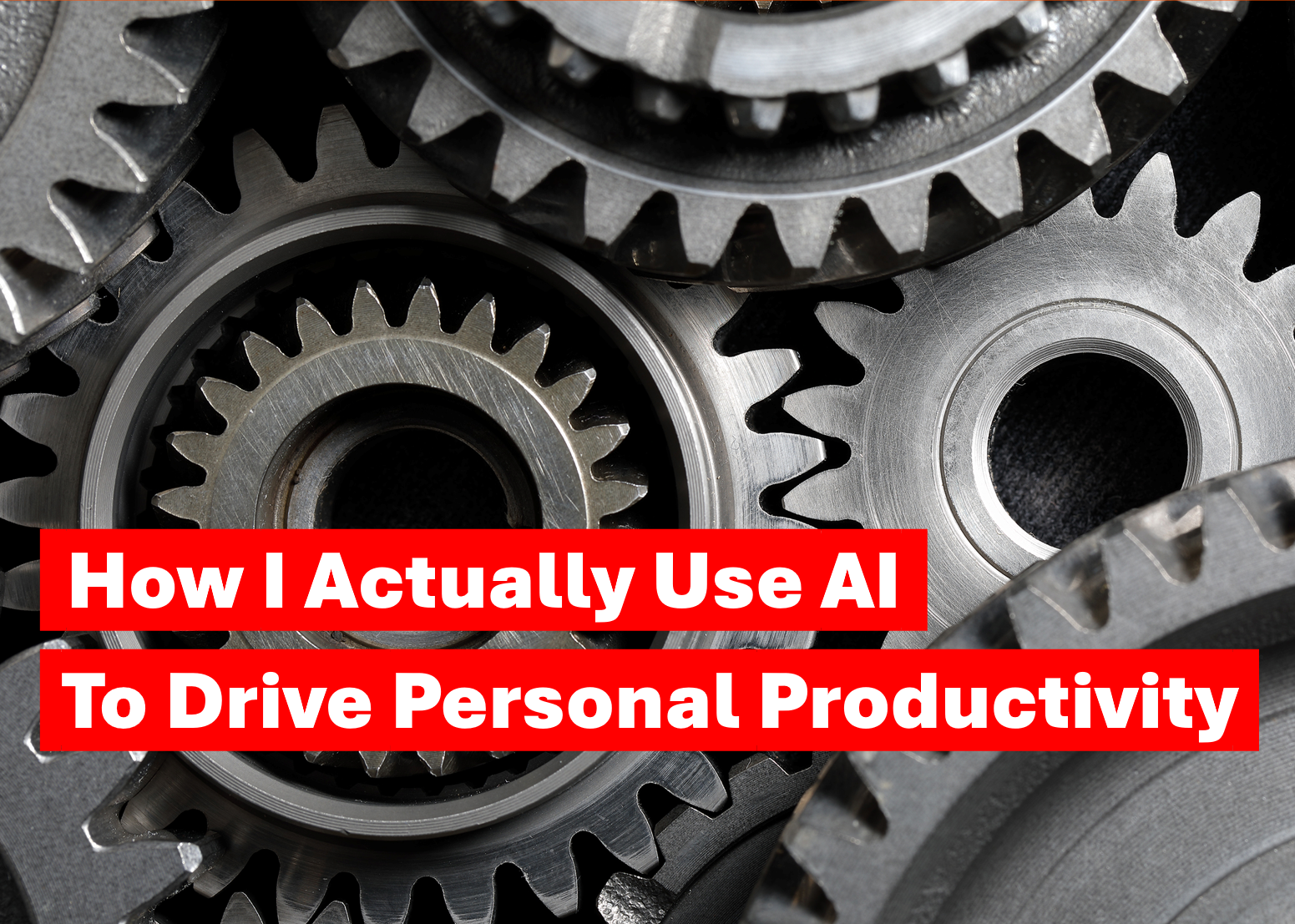 Rebecca Fox - How I Use AI to Drive Personal Productivity